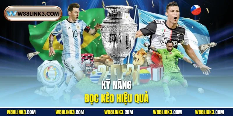 Kỹ năng đọc kèo hiệu quả